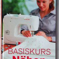 Buch Basiskurs Nähen (Nähkurs, gebunden)