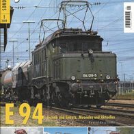 Eisenbahn Journal * * E 94 * * Sonderausgabe 2009-1 * *