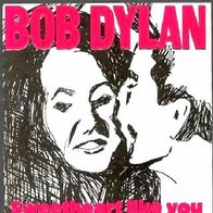 Bob Dylan - Sweetheart Like You / License To Kill - 7" - CBS A 4175 (NL) 1983