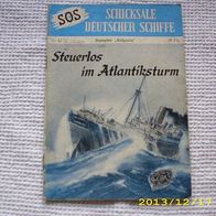 SOS Schicksale Deutscher Schiffe Nr. 42 (Moewig Verlag)