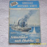 SOS Schicksale Deutscher Schiffe Nr. 56