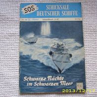 SOS Schicksale Deutscher Schiffe Nr. 99 (Moewig Verlag)