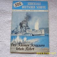 SOS Schicksale Deutscher Schiffe Nr. 102 (Moewig Verlag)