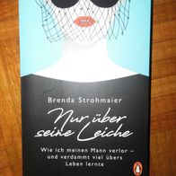 Buch Roman Brenda Strohmaier , , Nur über seine Leiche" (2019)