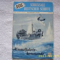 SOS Schicksale Deutscher Schiffe Nr. 115 (Moewig Verlag)