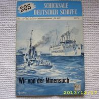 SOS Schicksale Deutscher Schiffe Nr. 147 (Moewig Verlag)