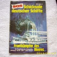 SOS Schicksale Deutscher Schiffe Nr. 21 (Pabel Verlag)