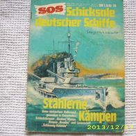 SOS Schicksale Deutscher Schiffe Nr. 28 (Pabel Verlag)