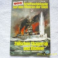 SOS Schicksale Deutscher Schiffe Nr. 134 (Pabel Verlag)