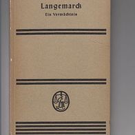 Wehner, Josef Magnus: Langemarck, Ein Vermächtnis