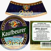 Bieretikett "Festbier - Millenium 2000" Aktienbrauerei Kaufbeuren Schwaben Bayern