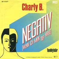 7"CHARLY B. · Negativ (RAR 1982)