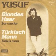 7"YUSUF · Blondes Haar (RAR 1977)