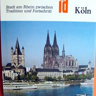 KÖLN - DuMont Kunst-Reiseführer - Kölner Dom, Praetorium, Karneval, Hahnentor