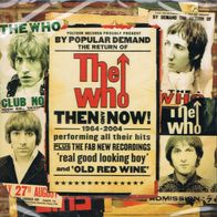 The Who - Then and now * * NEU & OVP * *