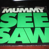 Mummy - See Saw * Single 1974 Glam Rock