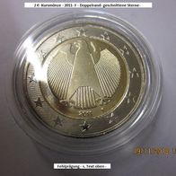2011 2 Euro Münze - F - Fehlprägung- siehe Bild(er)