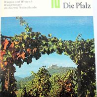 Die PFALZ - DuMont Kunst-Reiseführer - Pfälzer Weinstraße, Wasgau, Westrich, Hambach