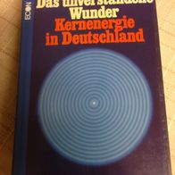 Kernenergie -Das unverstandene Wunder- 1975-