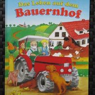 NEU: Kinderbuch "Das Leben auf dem Bauerhof" Petersen Morisse Bilderbuch Xenos