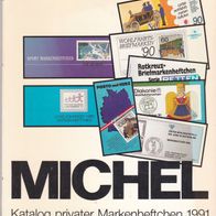 Michel Briefmarken- Spezial Private Markenheftchen 1991