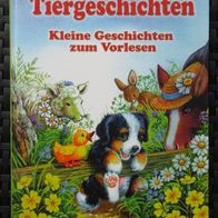 NEU: Kinderbuch "Tiergeschichten - Kleine Geschichten zum Vorlesen" Unipart Verl