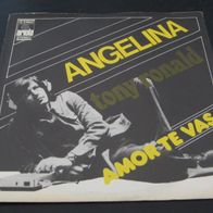 Tony Ronald - Angelina * Single 1974