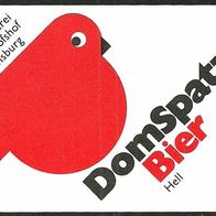 ALT ! Bieretikett "DomSpatz Bier Hell" Brauerei Bischofshof Regensburg Oberpfalz
