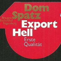 ALT ! Bieretikett "Dom Spatz Export Hell" Brauerei Bischofshof Regensburg Oberpfalz