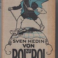 Sven Hedin: Von Pol zu Pol (Asien)