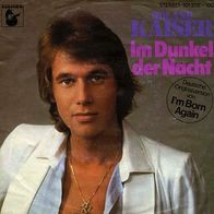 7"KAISER, Roland · Im Dunkel der Nacht (CV RAR 1979)