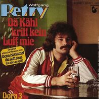 7"PETRY, Wolfgang · Dä Kähl kritt kein Luff mie (RAR 1979)
