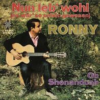 7"RONNY · Nun leb´ wohl (RAR 1968)