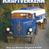 Historischer Kraftverkehr Nr. 6 / 2010 * * Borgward B 4500 u.a. * *