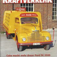 Historischer Kraftverkehr Nr. 5 / 2007 * * FORD FK 3500 Coca Cola * * DAF Story * *