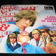 Dave Dee, Dozy, Beaky, Mick & Tich - Last Night In Soho * Single 1968