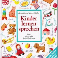 Kinder lernen sprechen. Eine spielerische Sprachförderung.