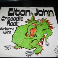 Elton John - Crocodile Rock * Single 1972
