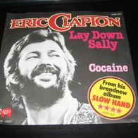 Eric Clapton - Lay Down Sally / Cocaine * Single1977