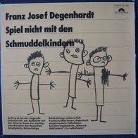 Franz Josef Degenhardt - spiel nicht mit den schmuddelkindern - LP - 1965