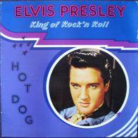 Elvis Presley - hot dog - LP - 1984 - King of Rock´n Roll - Kult
