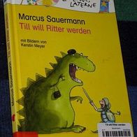 Till will Ritter werden, von Marcus Sauermann, 2002