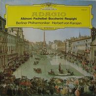 Albinoni, Pachelbel, Boccherini, Respighi - H. von Karajan- Berliner Philh. -LP