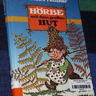 Hörbe mit dem großen Hut, von Otfried Preußler