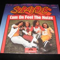 Slade - Cum On Feel The Noize * Single 1973