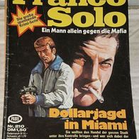 Franco Solo (Pabel) Nr. 210 * Dollarjagd in Miami* RAR