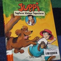 Juppi - Tapferer kleiner Tapezierer, von Dagmar Chidolue, 1996