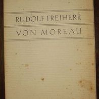 Rudolf Freiherr von Moreau - Hauptmann der Luftwaffe - zum Gedächtnis