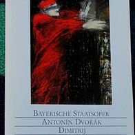 Dimitrij, Oper von Antonin Dvorak - Programmheft, München 1992