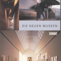 Die neuen Museen von Frank Maier-Solgk (C) 2002 DuMont - neuwertig